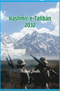 bokomslag Kashmir-e-Taliban 2032