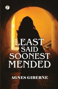 bokomslag Least said, soonest mended (Edition1st)