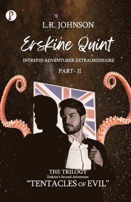 bokomslag ERSKINE QUINT Intrepid Adventurer Extraordinaire