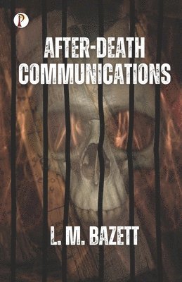After-Death Communications (Edition1st)