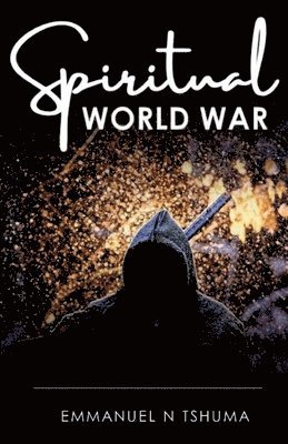 Spiritual World War 1