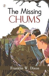 bokomslag missing chums (Edition1st)