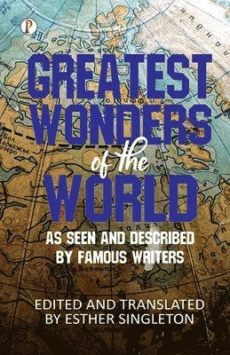 Greatest Wonders of the World 1