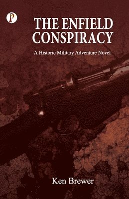 The Enfield Conspiracy 1