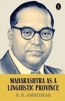 Maharashtra As A Linguistic Province 1