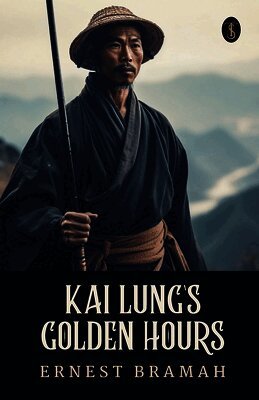Kai Lung's Golden Hours