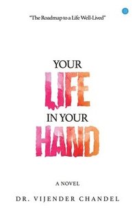 bokomslag YOUR LIFE IN YOUR HAND