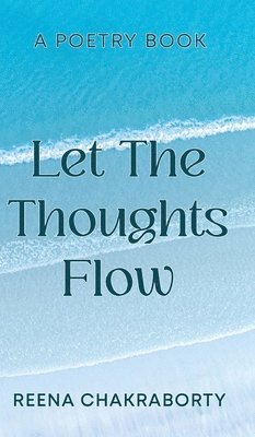 Let the Thoughts Flow 1