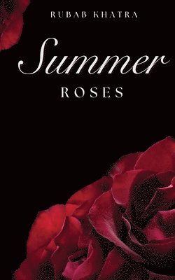 Summer Roses 1