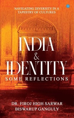 India and Identity Some Reflections 1