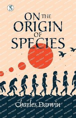 On the Origin of Species 1