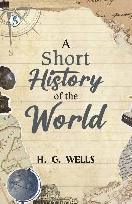 A Short History of the World 1