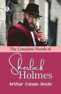 bokomslag The Complete Novels of Sherlock Holmes