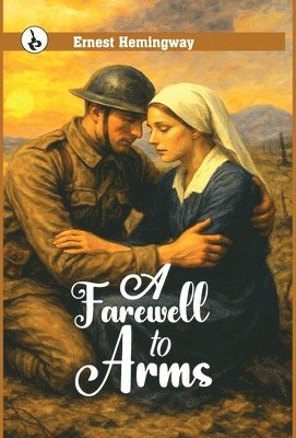 Ernest Hemingway - A Farewell to Arms, Inbunden