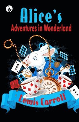 bokomslag Alice's Adventures in Wonderland
