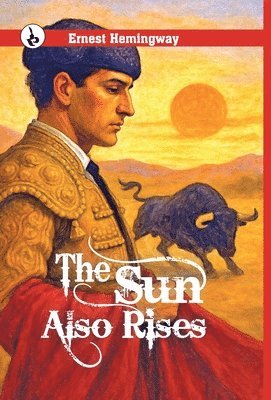 The Sun Also Rises