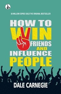 bokomslag How to win friends and Influence People