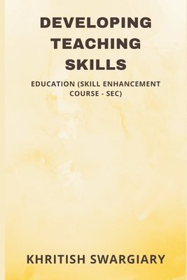 bokomslag Developing Teaching Skills