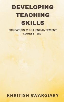 bokomslag Developing Teaching Skills