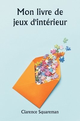 bokomslag Mon livre de jeux d'intrieur