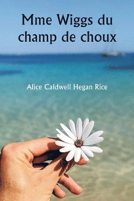 bokomslag Mme Wiggs du champ de choux