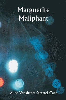 Marguerite Maliphant 1