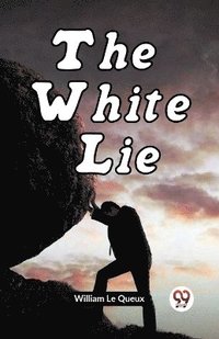 bokomslag The White Lie (Edition2023)