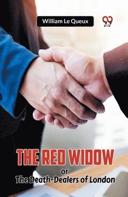 bokomslag Red Widowor The Death-Dealers of London (Edition2023)