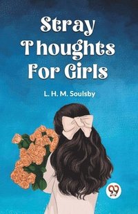 bokomslag Stray Thoughts for Girls