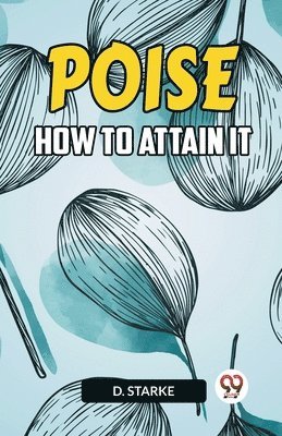 POISEHOW TO ATTAIN IT (Edition2023) 1