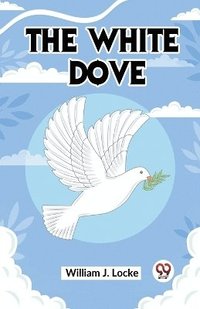 bokomslag The White Dove