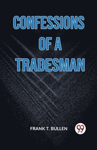 bokomslag Confessions Of A Tradesman