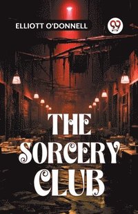 bokomslag The Sorcery Club (Edition2023)