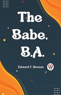 bokomslag The Babe, B.A.