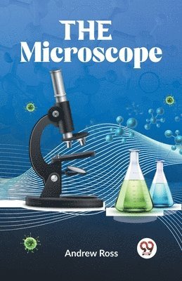 Andrew Ross - Microscope, Häftad