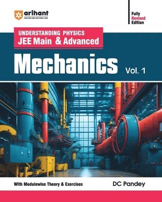 DC Pandey, Dc Pandey - Understanding Physics Mechanics, Häftad