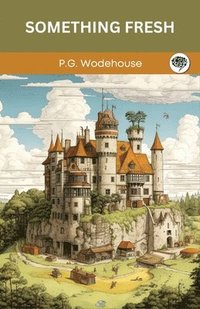 bokomslag Something Fresh: British Edition Text (Grapevine Press)