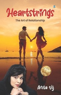 bokomslag Heartstrings: The Art of Relationship