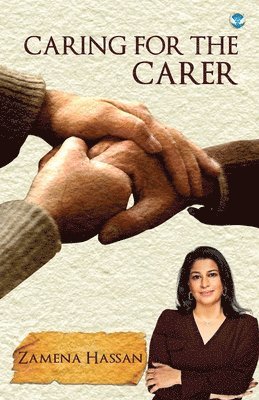 Caring for the Carer 1