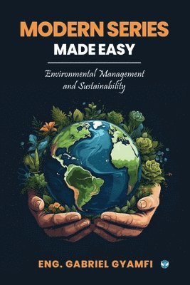bokomslag Modern Series Made Easy: Environmental Management and Sustainability