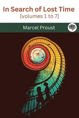 Marcel Proust - In Search of Lost Time, Häftad