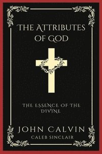 bokomslag The Attributes of God
