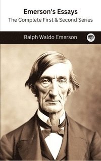 bokomslag Emerson's Essays: The Complete First & Second Series