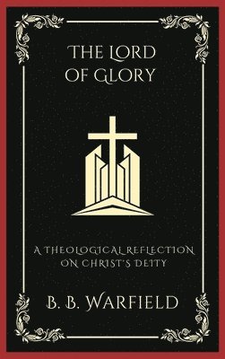The Lord of Glory 1
