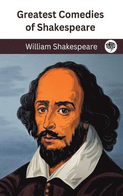 bokomslag Greatest Comedies of Shakespeare (Deluxe Hardbound Edition)