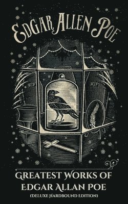 Edgar Allan Poe - Greatest Works of Edgar Allan Poe, Häftad