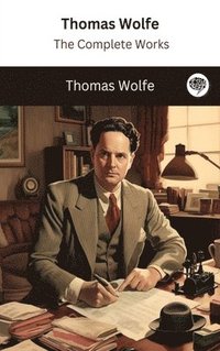bokomslag Thomas Wolfe