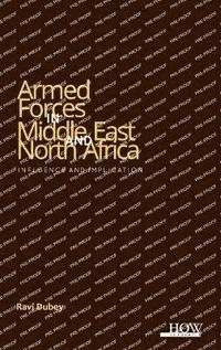 bokomslag Armed Forces in Middle East and North Africa