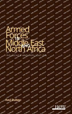 bokomslag Armed Forces in Middle East and North Africa