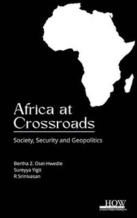 bokomslag Africa at Crossroads